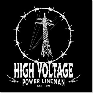 High Voltage Power Lineman Posters and Art